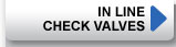 In Line Check Valves